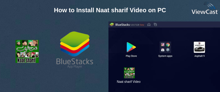 How to Install Naat sharif Video on PC How to Install Naat sharif Video on PC