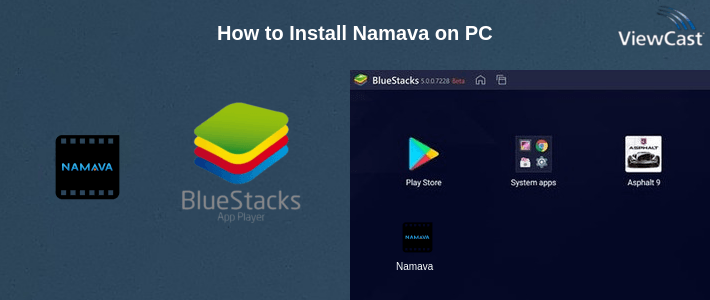 How to Install Namava on PC