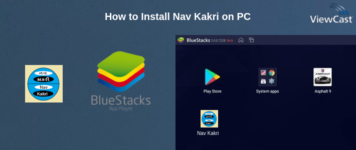 How to Install Nav Kakri on PC