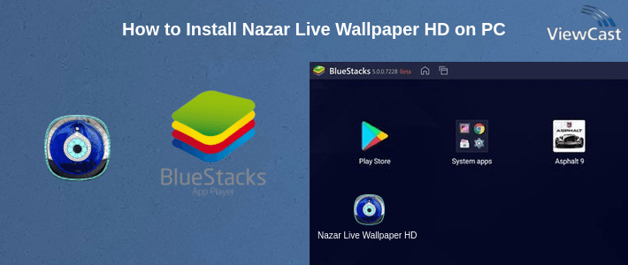How to Install Nazar Live Wallpaper HD on PC