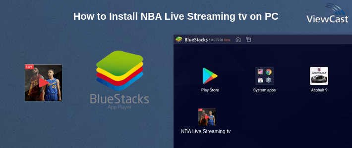How to Install NBA Live Streaming tv on PC