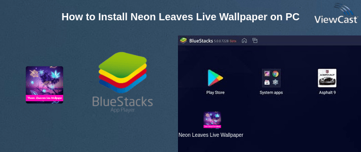 How to Install Neon Leaves Live Wallpaper on PC