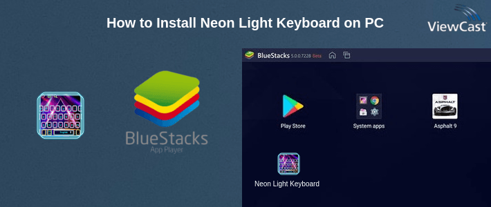 How to Install Neon Light Keyboard on PC How to Install Neon Light Keyboard on PC