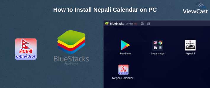 How to Install Nepali Calendar on PC How to Install Nepali Calendar on PC