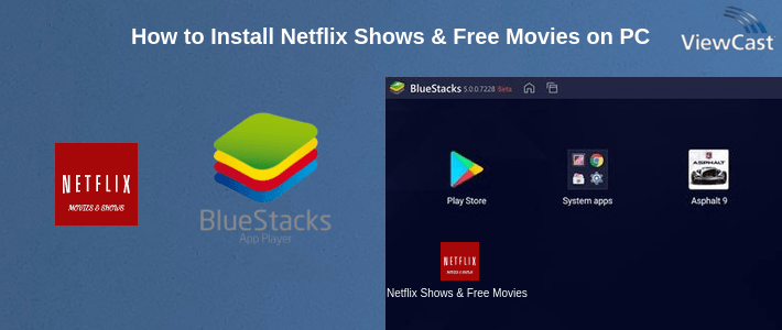 How to Install Netflix Shows & Free Movies on PC