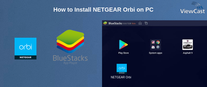 How to Install NETGEAR Orbi on PC How to Install NETGEAR Orbi on PC