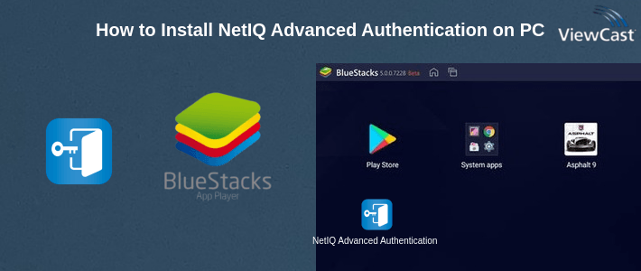 How to Install NetIQ Advanced Authentication on PC