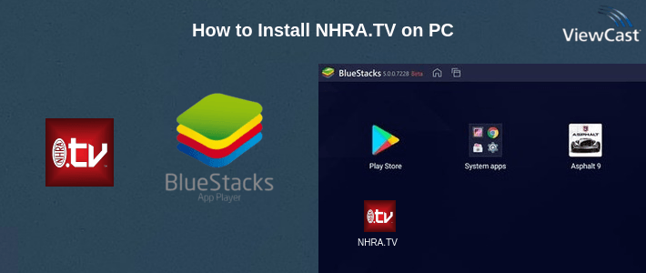 How to Install NHRA.TV on PC