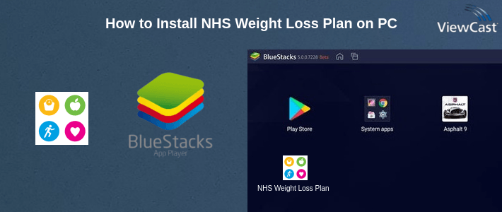 How to Install NHS Weight Loss Plan on PC