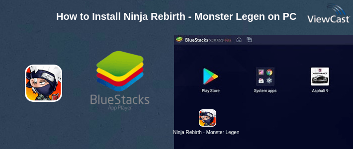 How to Install Ninja Rebirth - Monster Legend on PC How to Install Ninja Rebirth - Monster Legend on PC