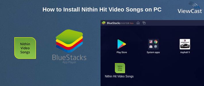 How to Install Nithin Hit Video Songs on PC