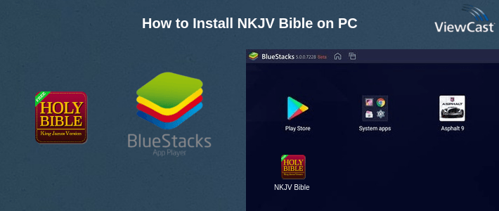 How to Install NKJV Bible on PC