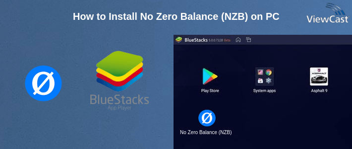 How to Install No Zero Balance (NZB) on PC How to Install No Zero Balance (NZB) on PC