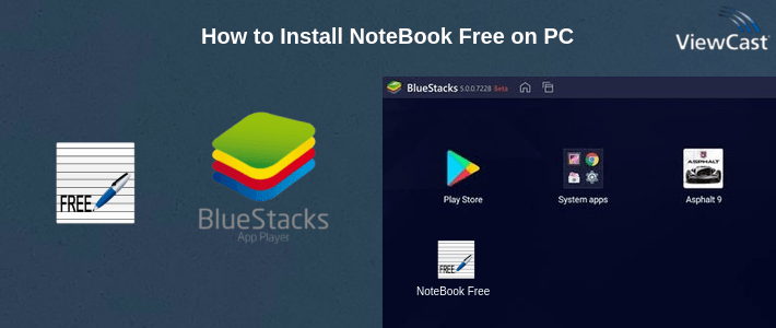 How to Install NoteBook Free on PC