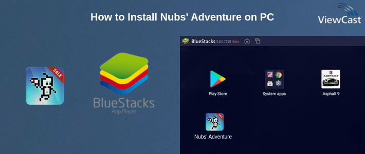 How to Install Nubs' Adventure on PC