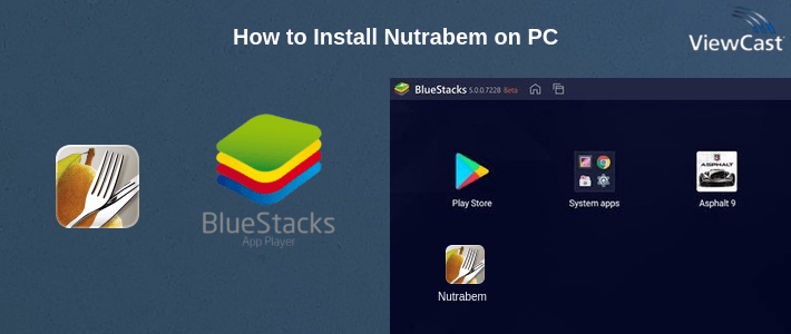 How to Install Nutrabem on PC