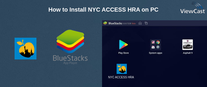 How to Install NYC ACCESS HRA on PC