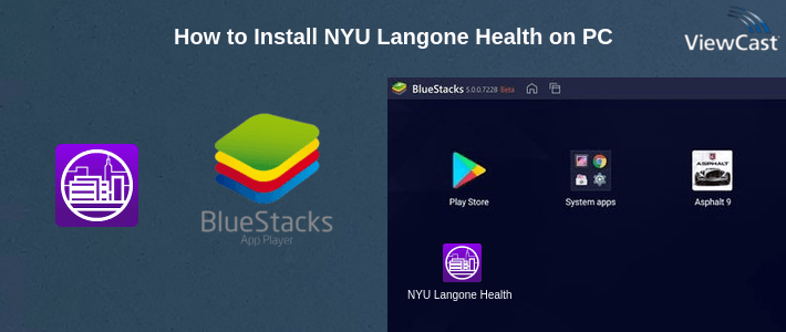How to Install NYU Langone Health on PC