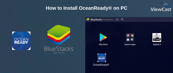 How to Install OceanReady® on PC