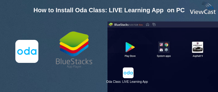 How to Install Oda Class: LIVE Learning App for Class 1-10 on PC How to Install Oda Class: LIVE Learning App for Class 1-10 on PC