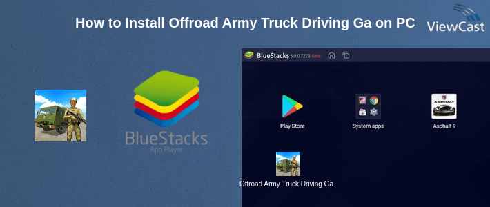 How to Install Offroad Army Truck Driving Game on PC How to Install Offroad Army Truck Driving Game on PC
