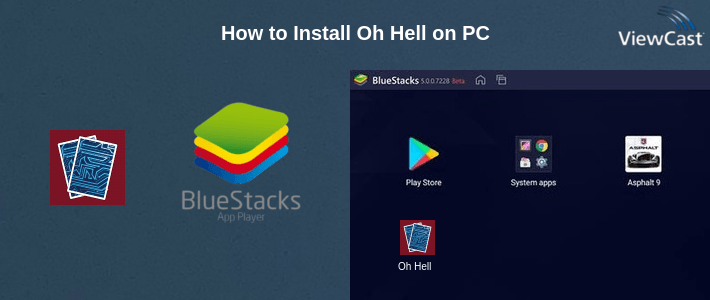 How to Install Oh Hell! - Contract Whist on PC