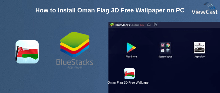 How to Install Oman Flag 3D Free Wallpaper on PC