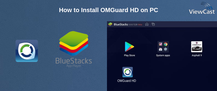 How to Install OMGuard HD on PC