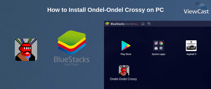 How to Install Ondel-Ondel Crossy on PC