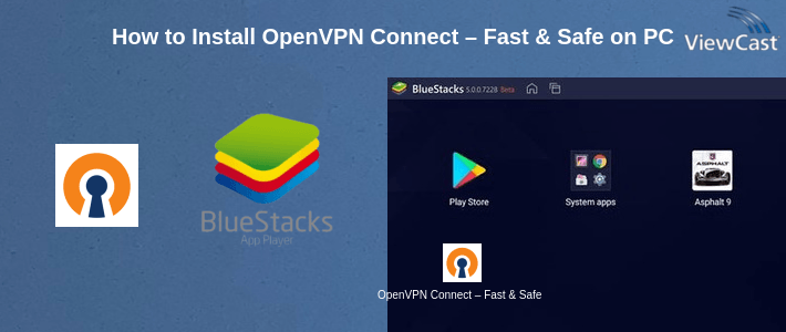 How to Install OpenVPN Connect – Fast & Safe SSL VPN Client on PC How to Install OpenVPN Connect – Fast & Safe SSL VPN Client on PC