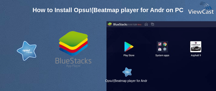 How to Install Opsu!(Beatmap player for Android) on PC How to Install Opsu!(Beatmap player for Android) on PC