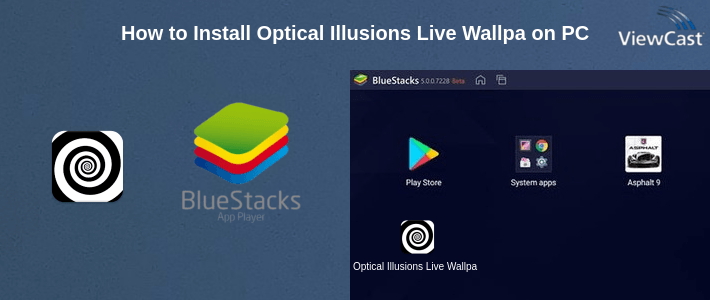How to Install Optical Illusions Live Wallpaper on PC