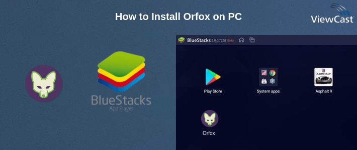 How to Install Orfox on PC