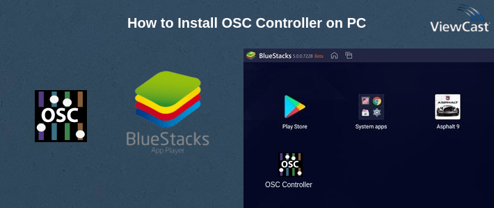 How to Install OSC Controller on PC How to Install OSC Controller on PC