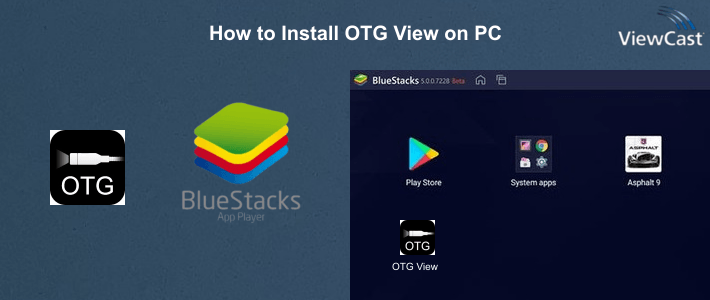 How to Install OTG View on PC How to Install OTG View on PC
