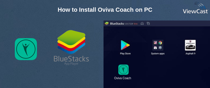 How to Install Oviva Coach on PC How to Install Oviva Coach on PC