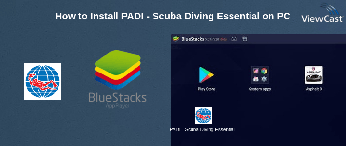 How to Install PADI - Scuba Diving Essentials on PC How to Install PADI - Scuba Diving Essentials on PC