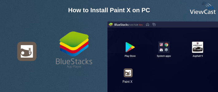 How to Install Paint X on PC