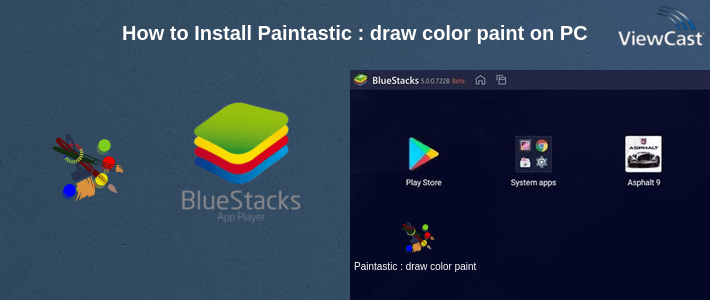 How to Install Paintastic : draw color paint on PC