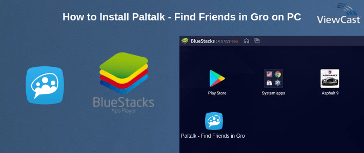 How to Install Paltalk - Find Friends in Group Video Chat Rooms on PC