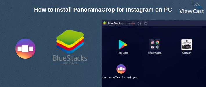 How to Install PanoramaCrop for Instagram on PC