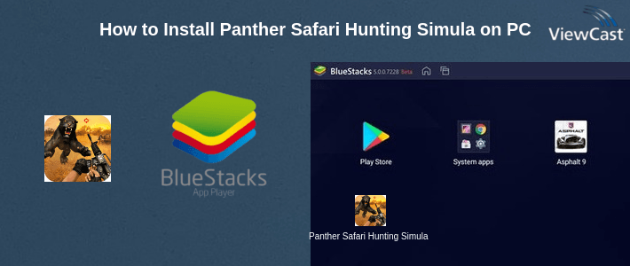 How to Install Panther Safari Hunting Simulator 4x4 on PC
