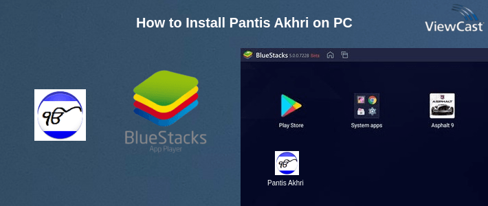 How to Install Pantis Akhri on PC