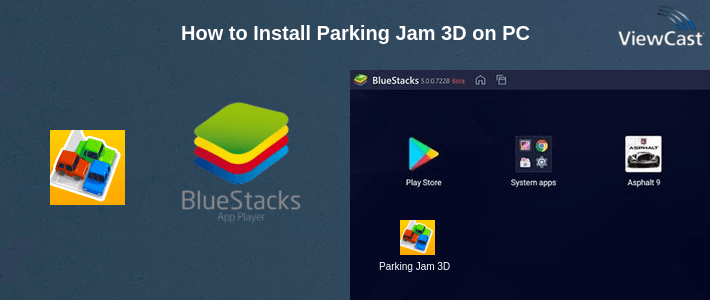 How to Install Parking Jam 3D on PC How to Install Parking Jam 3D on PC