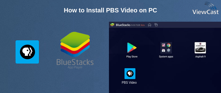 How to Install PBS Video on PC How to Install PBS Video on PC