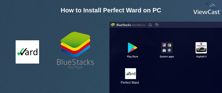 How to Install Perfect Ward on PC