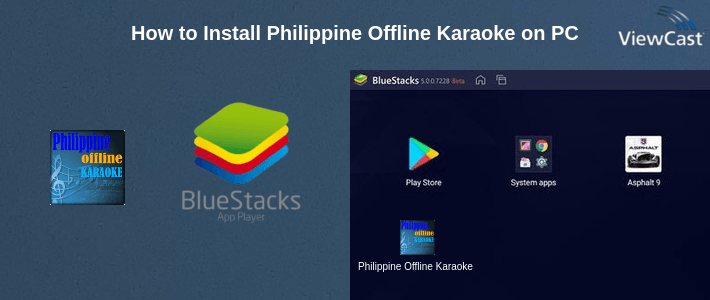 How to Install Philippine Offline Karaoke on PC