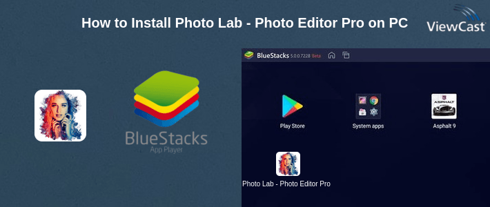 How to Install Photo Lab - Photo Editor Pro on PC