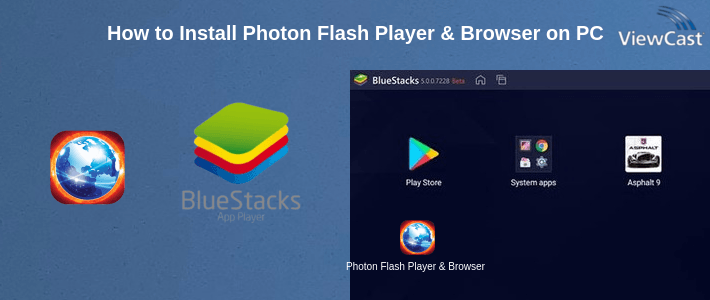 How to Install Photon Flash Player & Browser on PC How to Install Photon Flash Player & Browser on PC