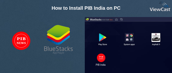 How to Install PIB India on PC How to Install PIB India on PC